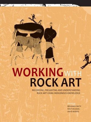 cover image of Working with Rock Art